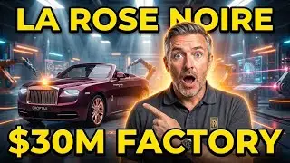 $30M La Rose Noire: Inside Rolls-Royce's Secret Factory!