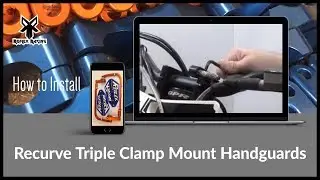 Reflex Racing Handguard Installation - Recurve Triple Clamp Mount