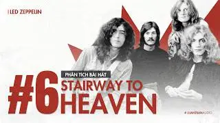 Stairway To Heaven - Forbidden riff nổi tiếng nhất mọi thời đại | Ph&acirc;n T&iacute;ch B&agrave;i H&aacute;t #6