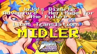 JoJo's Bizarre Adventure HFTF Translations : Midler