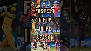 Fastest Fifty in IPL Season 18 #cricket #ipl #sports