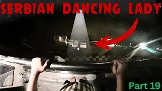 Serbian Dancing Lady Part 19 | Real Life Escape | Horror POV 