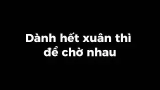 Dành hết xuần thì để chờ nhau - Vũ feat. Hà Anh Tuấn (Piano Cover)
