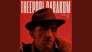 Theepori Parakum (Folk Mix)