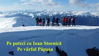 Varful Păpusa si creasta Fagarasului - cu drona. Pe poteci cu Ioan 18