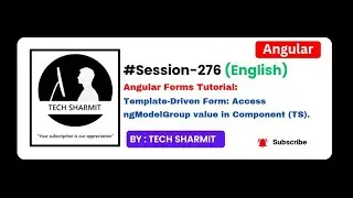 Template-Driven form - Access ngModelGroup value in component | Angular English (Session-276)