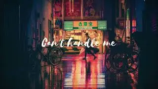 Can't Handle me | English pop -(official audio)