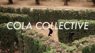 Cola Collective (Teaser 1)
