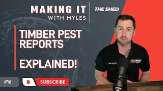 Ep 16 - &rsquo;The Shed&rsquo; Timber Pest Reports explained!