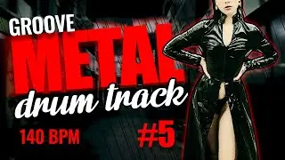 Groove Metal Drum Track 140 BPM (high-quality sound)