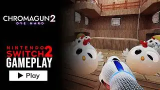 ChromaGun 2: Dye Hard - Nintendo Switch 2 Gameplay (4K)