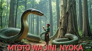 MTOTO WA JINI NYOKA  EP 1-2 FULL HD