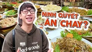 Ăn thử PHỞ BÒ CHAY và BÚN CHẢ CHAY // BUFFET CHAY Hương Thiền // SERIES NINH EATING ĂN GÌ #69