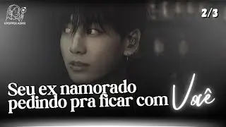 Asmr JUNGKOOK | Seu ex namorado pedindo pra ficar com você em uma festa [02/03]