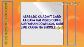 How to download ASRB LDC ADMIT CARD 2018