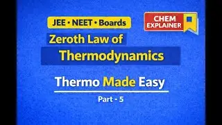 Heat in Thermodynamics in 4 minutes  | Thermodynamics Made Easy | Part-7 | JEE NEET BOARDS