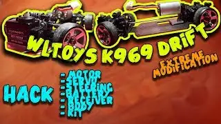 WLTOYS K969 DRIFT ( EXTREME HACK MODIFICATIONS )