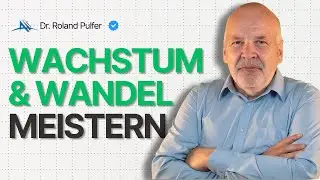 Unternehmerischen Wachstum & Wandel erfolgreich meistern