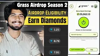 Grass Season 2 Airdrop | $GRASS Eligibility & Conversion Ratio Update, Earn Grass Diamonds