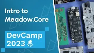 Intro to Meadow.Core