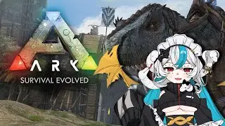 【参加型ARK】part13！恐竜と共存するサバイバルゲーム【四ノ蛇せきか】