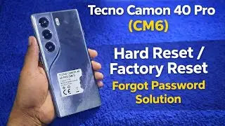 Tecno CM6 Hard Reset | Factory Reset Without Password | Unlock Pattern & PIN