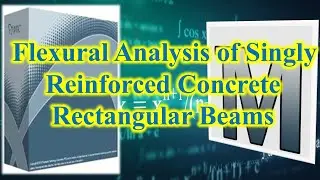 Flexural Analysis of Singly Reinforced Concrete P1