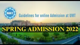 Admission in UMT - University of Management and Technology - Spring Admission 2022