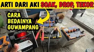 PERBEDAAN AKI SOAK, TEKOR, NGEDROP..!! - BERLAKU KERING DAN BASAH
