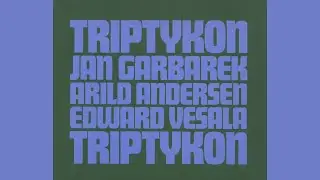 ECM Edition #11: ECM-1029: Triptykon Garbarek, Andersen, Vesala