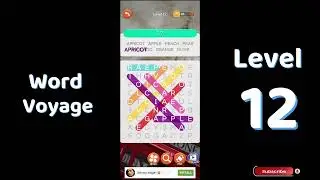 🎮 Word Voyage Level 12 Answers | Relaxing Word Puzzle Adventure 🌍 | Go Answer