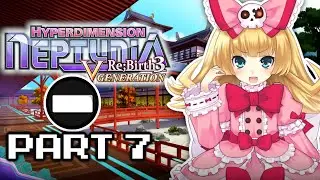 Reality TV - Hyperdimension Neptunia Re;Birth3: V Generation [Part 7]