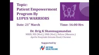 Patient empowerment program by Lupus warriors @ 21 March @ 1600