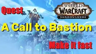 How to make A Call to Bastion covenant quest fast.