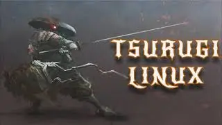 Tsurugi Linux Review | Tsurugi LAB | DFIR | OSINT