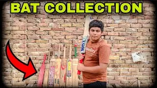 My Bat Collection| The Wicket wire| 