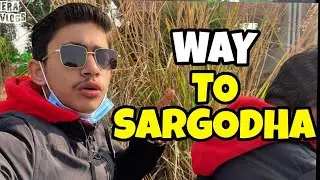 Shop Ka Saman Lanay Sargodha Gaye|Way To Sargodha ☘️