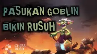 COMBO GOBLIN CHESS RUSH & DETAIL SKILL HERO
