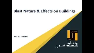 Blast Nature & Effects on Buildings