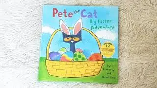 Pete the Cat Big Easter Adventure - Books read aloud -books on video - read Pete the Cat