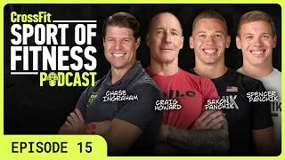 The Sport of Fitness EP. 15
