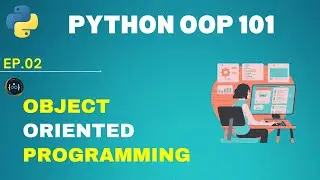 Unveiling Class Attributes and the Essence of Encapsulation & Abstraction | Python Course | EP.02