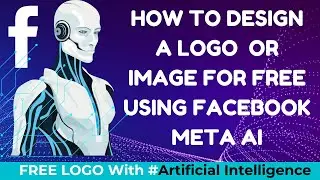 How to Design a Logo Or Image Using Facebook Meta AI Messenger for Free of Cost