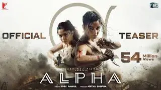 ALPHA Official Teaser | Alia, Sharvari, Anil, Bobby | Shiv Rawail | YRF Spy Universe