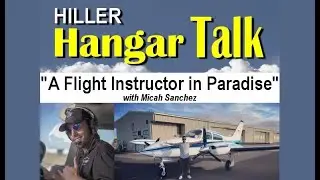 Hiller Hangar Talk - 