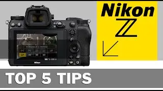 Top 5 tips voor Nikon Z gebruikers