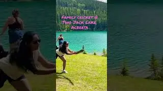 Family cricket @ Two Jack Lake, Alberta