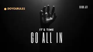This is Your Sign: Go All In  #mindset #inspirational #podcast #selfimprovement