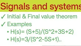 | Initial and final value theorem examples and solutions|