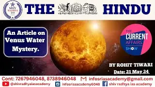 An Article on Venus Water Mystery ( द  हिंदू करेंट अफेयर्स ) SHIV RADHYA IAS ACADEMY II  UPSC/UPPCS